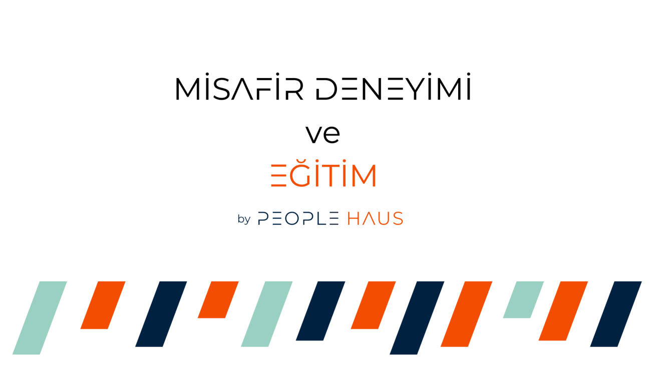 Misafir Deneyimi ve Eğitim Antalya